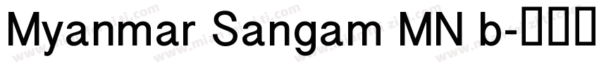 Myanmar Sangam MN b字体转换